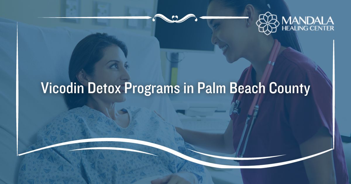 Vicodin detox in West Palm Beach FL